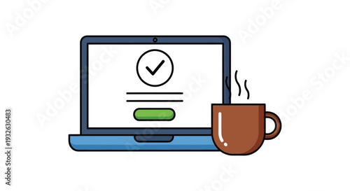 Simple vector graphic illustration depicting a successful task completion confirmation on a laptop screen next to coffee.