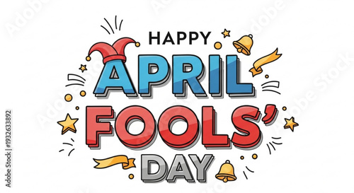 Colorful happy april fools' day text with jester hat and confetti on white background