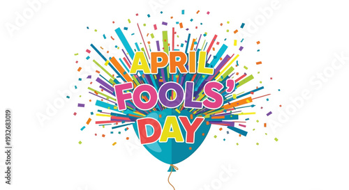 Celebrating April Fools’ Day with a colorful balloon and confetti explosion in a vibrant festive atmosphere viewed from directly above