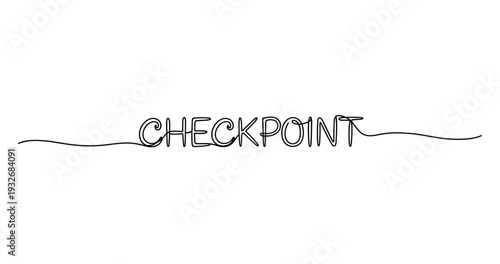 Checkpoint handwritten text with continuous line design in black and white. No editable strokes