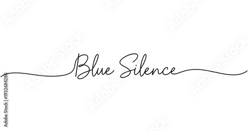 Elegant calligraphy: blue silence script with flowing lines. No editable strokes