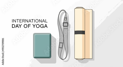 International Day of Yoga layout with essential equipment: mat, block, and strap. Showcase International Day of Yoga with wellness tools for mindful practice.