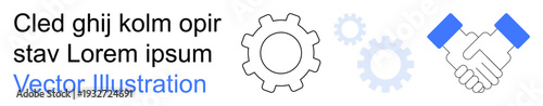 Collaboration, teamwork, business partnerships, cooperation, productivity, industry process. Gear icons and handshake image. Collaboration and teamwork concepts