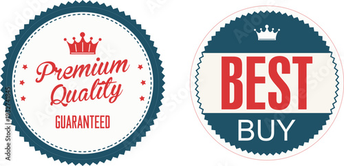 Premium quality and best buy labels