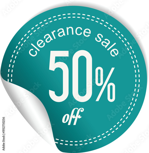Teal sticker advertising a 50 percent off clearance sale