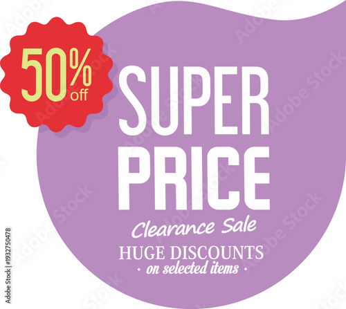 Super price clearance sale with huge discounts