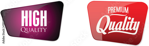 High quality and premium quality labels