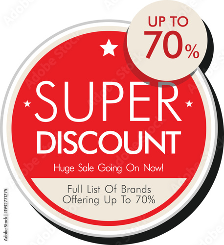 Super discount sale with up to 70 percent off
