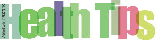 Health Tips Green and Purple Overlapping Text Vector Illustration