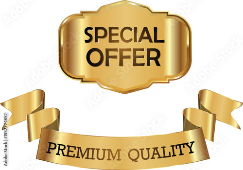 Golden special offer and premium quality ribbons on white background