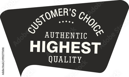 A black and white image of a customer's choice badge