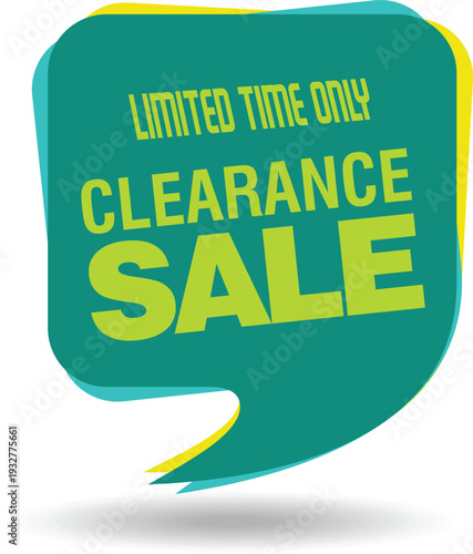 A green and yellow sign advertising a clearance sale
