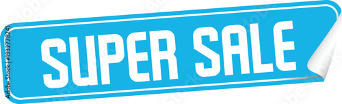 A blue and white super sale sign on a white background