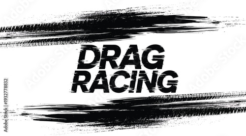Black drag racing text with brush stroke effect on white background