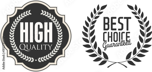 High quality and best choice guarantee labels