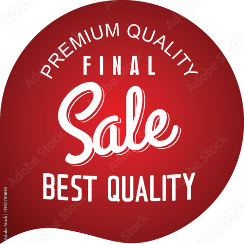 Premium quality final sale best quality red badge