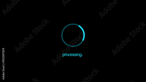 Принти на полотні Glowing cyan circular progress indicator animation with the word processing disp