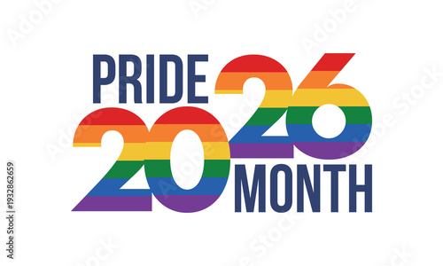 LGBT Pride Month in June. 2026. Lesbian Gay Bisexual Transgender. Celebrated annual. LGBT flag. Rainbow love concept. Human rights and tolerance. Poster, banner and background. Vector illustration