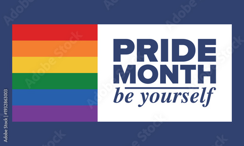 LGBT Pride Month in June. 2026. Lesbian Gay Bisexual Transgender. Celebrated annual. LGBT flag. Rainbow love concept. Human rights and tolerance. Poster, banner and background. Vector illustration