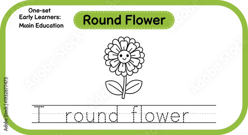Round Flower Coloring Page for Kids: Learn to Write 'Round Flower'