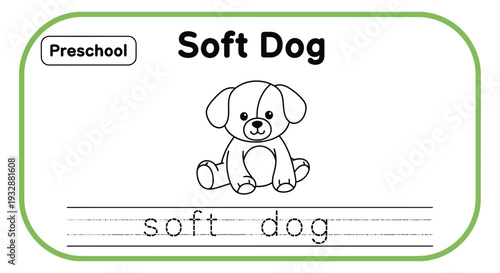 Cute cartoon dog for preschool learning, tracing words 'soft dog'