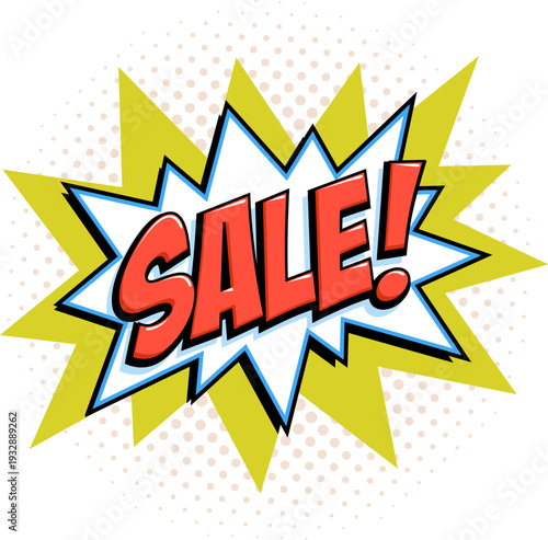 Comic sale starburst with bold red lettering on bright yellow star background and soft halftone dots in retro pop art vector style. Eye catching sale sticker. Perfect for discount labels, shop banners