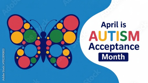 April is autism acceptance month awareness ribbon butterfly