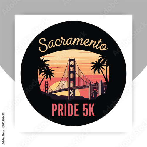 Sacramento Pride 5K Retro Sunset Badge with Bridge Silhouette LGBTQ Pride Run Event Design,