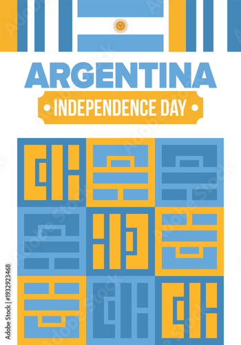 Argentina National Day. Happy holiday. Independence and freedom day. Celebrate annual. Argentina flag. Patriotic argentine design. Poster, card, banner, template, background. Vector illustration