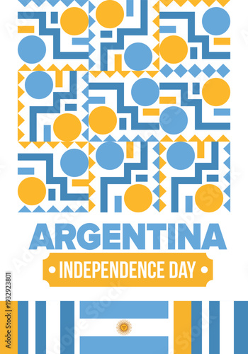 Argentina National Day. Happy holiday. Independence and freedom day. Celebrate annual. Argentina flag. Patriotic argentine design. Poster, card, banner, template, background. Vector illustration