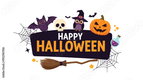 Happy halloween message banner surrounded by iconic spooky elements like a bat, skull, owl, pumpkin, and a magic broom.