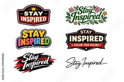 Creative stay inspired logos with decorative floral and motivational elements
