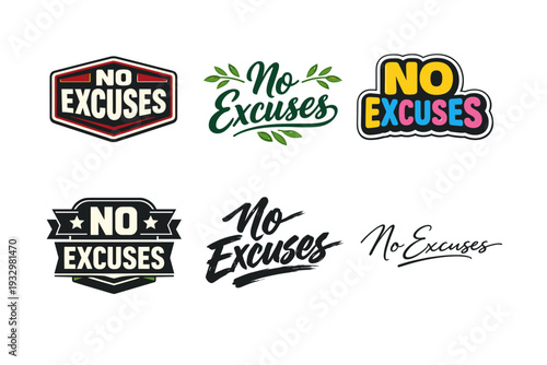 Diverse "no excuses" logo collection in various styles and colors