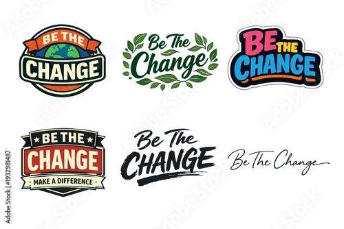 Be the change: inspiring emblems and typography designs