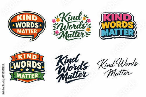 Kind words matter colorful illustrative typography designs