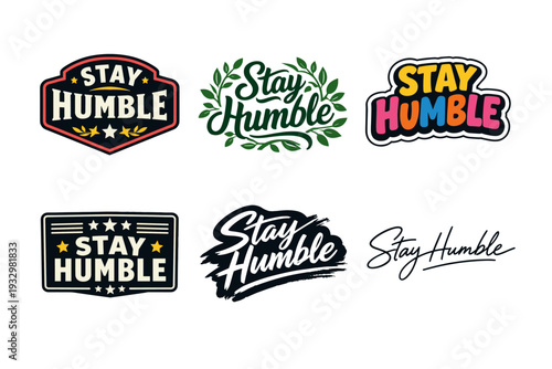 Stay humble logos collection with diverse designs and colors