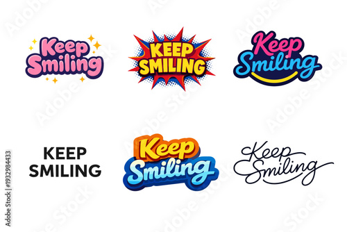 Colorful keep smiling designs with bold typography and artistic lettering