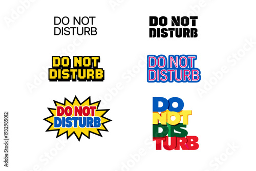 Creative do not disturb signs in various bold and colorful designs
