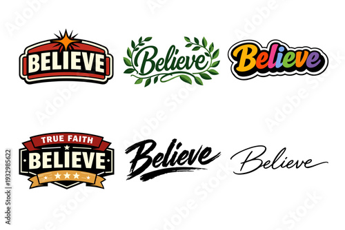 Colorful believe logos set with various fonts and styles