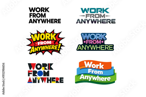 Work from anywhere: creative typography designs in varied styles
