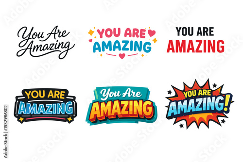 Colorful 'you are amazing' designs with bold typography and graphic elements