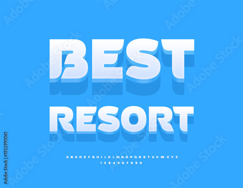 Vector Touristic Offer Best Resort. Modern Elegant Font. Classy White 3D Alphabet Letters and Numbers set.