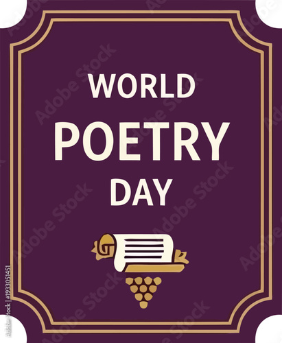 Elegant World Poetry Day Poster with Scroll and Grapes on Purple Background