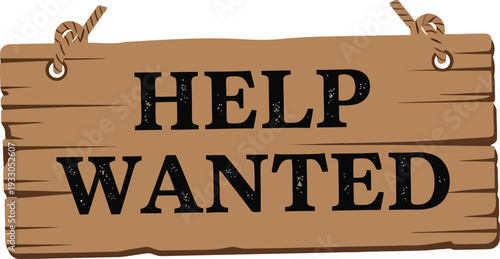Rustic Wooden Help Wanted Sign for Job Openings, Recruitment, and Hiring Announcements