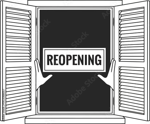 Reopening Sign in Open Window Black and White Vector Illustration for Business Announcement