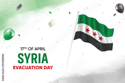 Syria Evacuation Day. Syria Flag Waving With Floating Balloons On Watercolor Grunge Backgorund Design Vector Illustration.