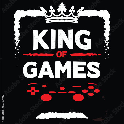 King of Games T-Shirt Design with Crown and Controller