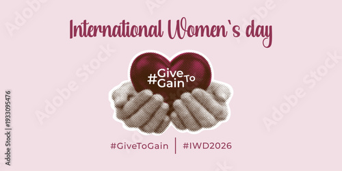 International Women’s Day banner with halftone hands holding heart, Give To Gain concept. Feminine social campaign design for March 8, equality, support, empowerment and awareness.