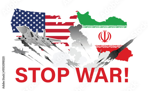 Stop war protest vector with USA and Iran maps, flags, fighter jets and missiles.