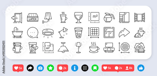 Stand lamp, Floor plan and Window line icons pack. Social media: share, comment, like icons. Led lamp, Latte, Latex mattress web icon. Entrance, Tv stand, Square area pictogram. Vector